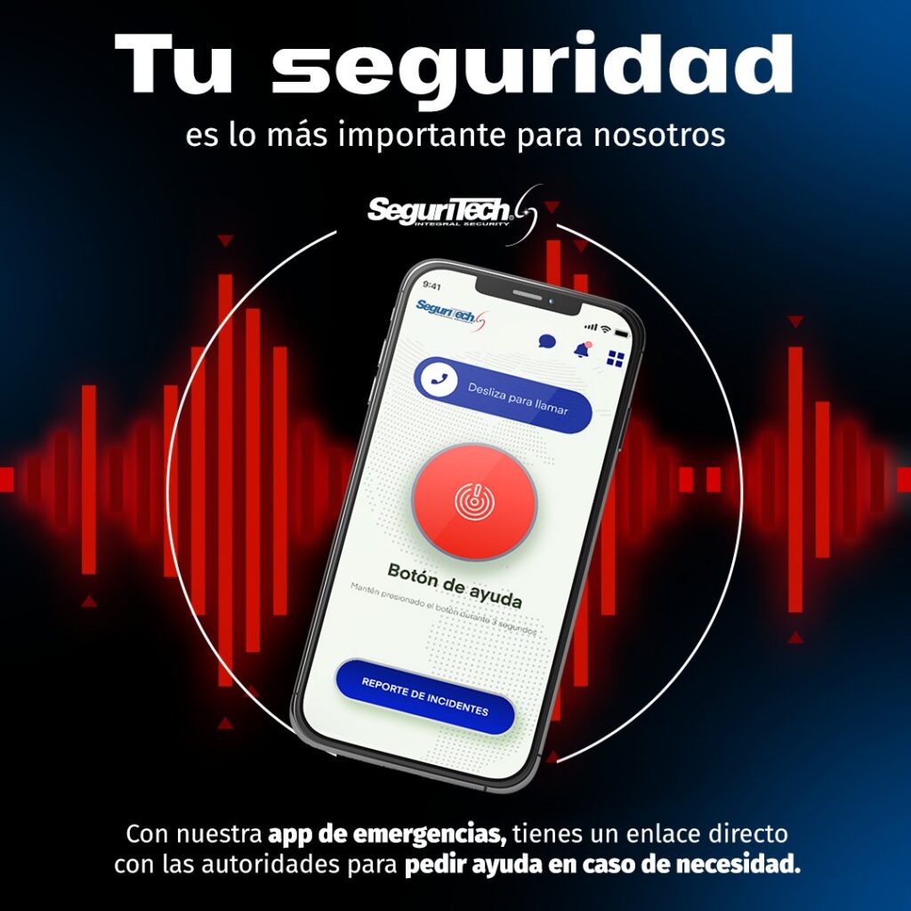 Tecnología de Seguritech conecta ciudadanos con autoridades vía app